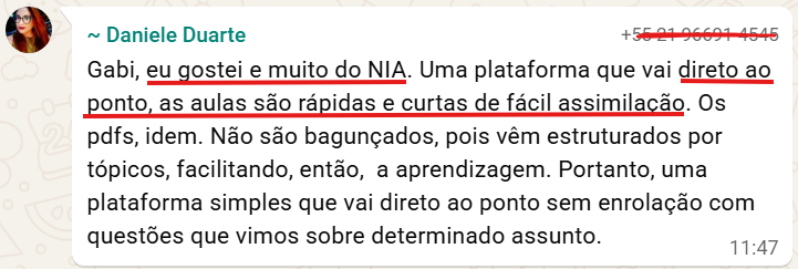 Print do WhatsApp. Daniele: aulas rápidas e curtas de fácil assimilação, PDFs por tópicos e plataforma que vai direto ao ponto.